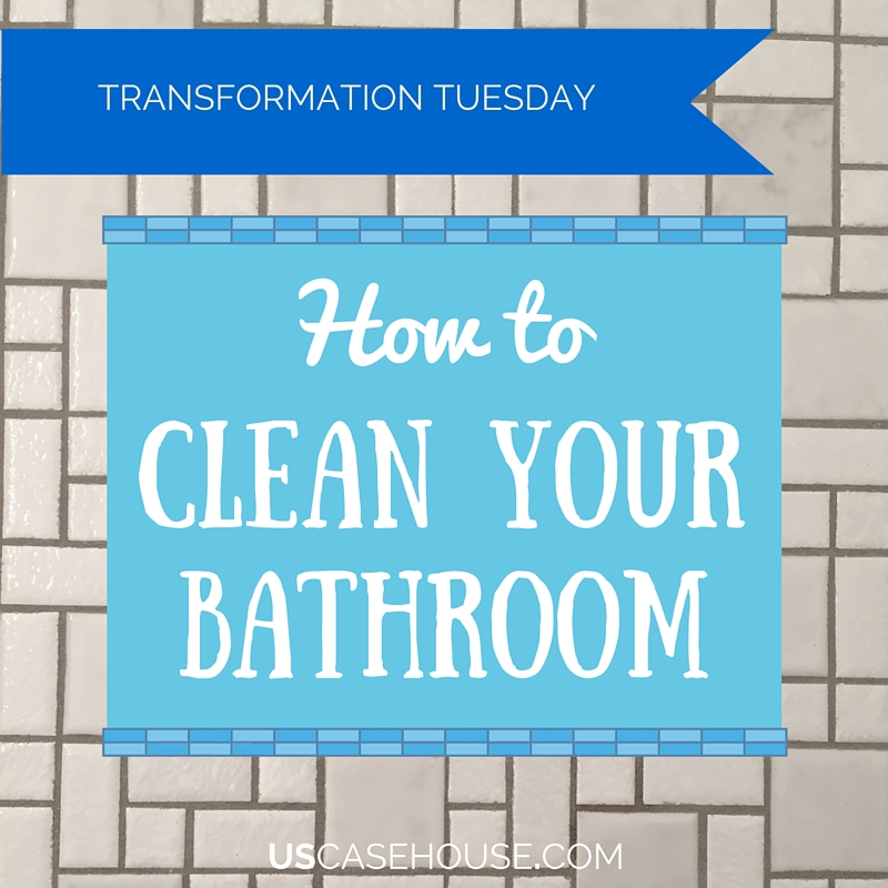 How to Clean Your Bathroom